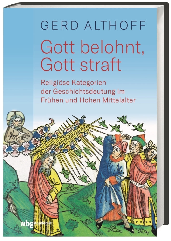 Gott belohnt, Gott straft (Gerd Althoff)