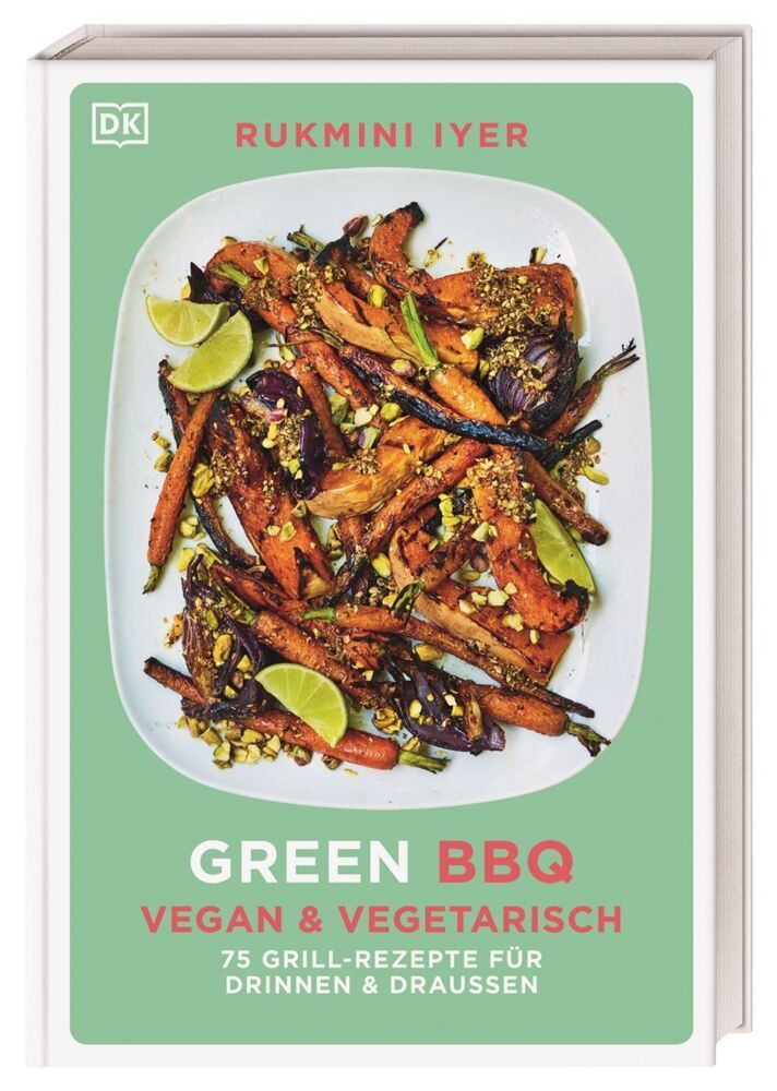 Green BBQ: Vegan & vegetarisch (Rukmini Iyer)