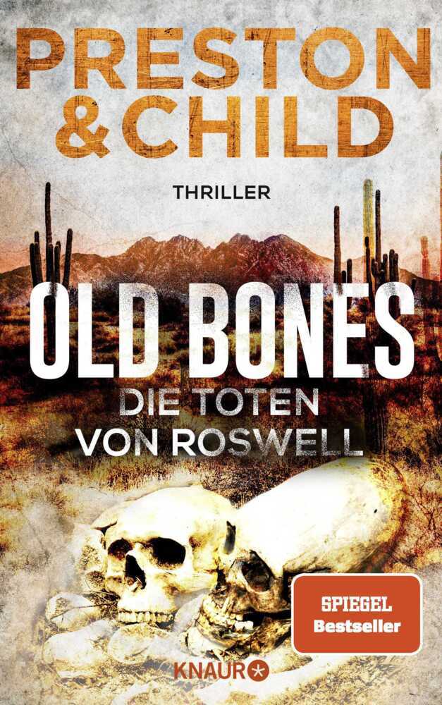 Old Bones - Die Toten von Roswell (Douglas Preston)