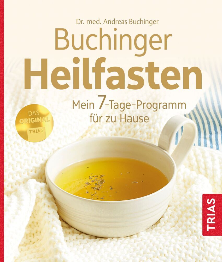 Buchinger Heilfasten (Andreas Buchinger)