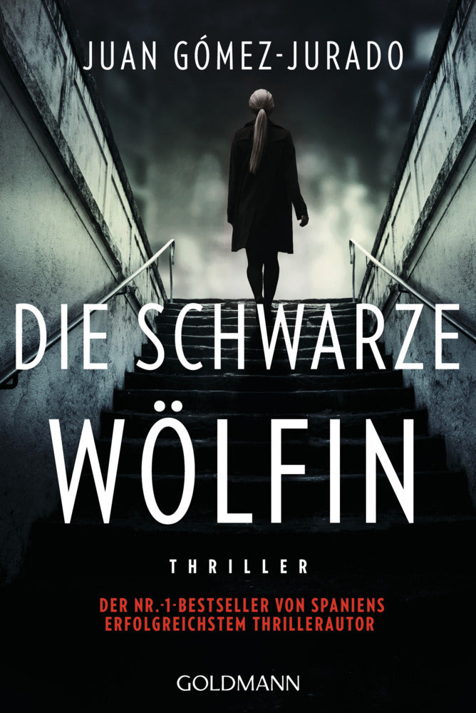 Die schwarze Wölfin (Juan Gómez-Jurado)
