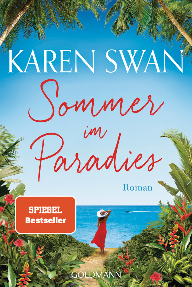 Sommer im Paradies (Karen Swan)