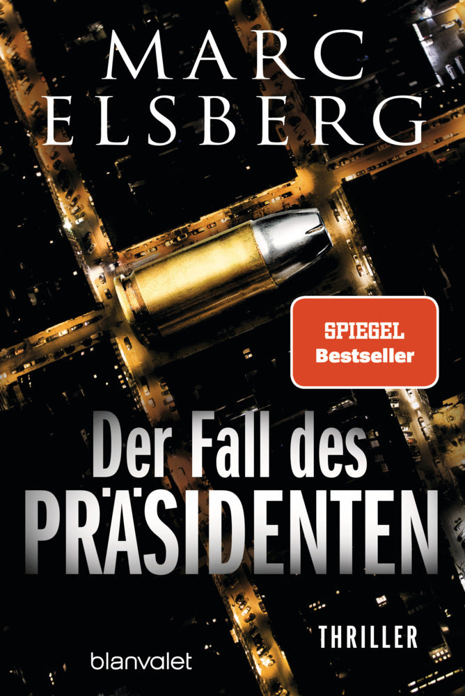 Der Fall des Präsidenten (Marc Elsberg)