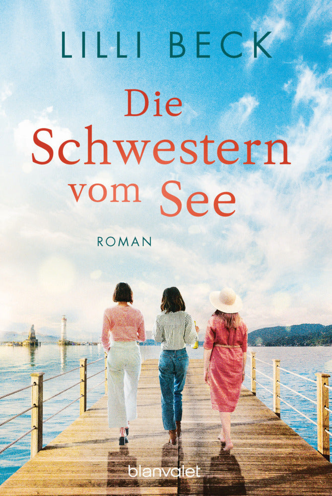 Die Schwestern vom See (Lilli Beck)