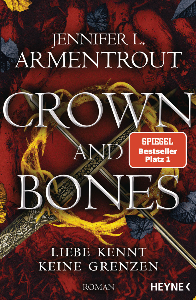 Crown and Bones - Liebe kennt keine Grenzen (Jennifer L. Armentrout)