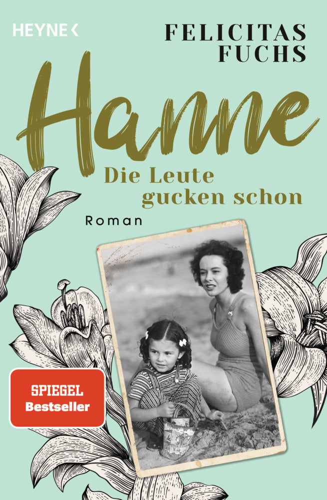 Hanne. Die Leute gucken schon (Felicitas Fuchs)