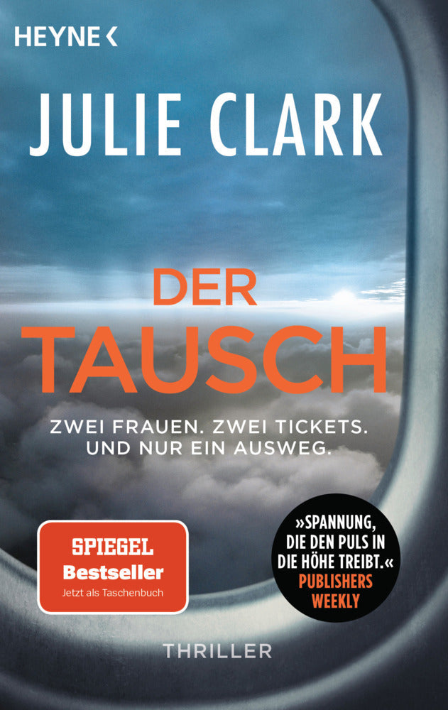 Der Tausch - Zwei Frauen. Zwei Tickets. Und nur ein Ausweg. (Julie Clark)