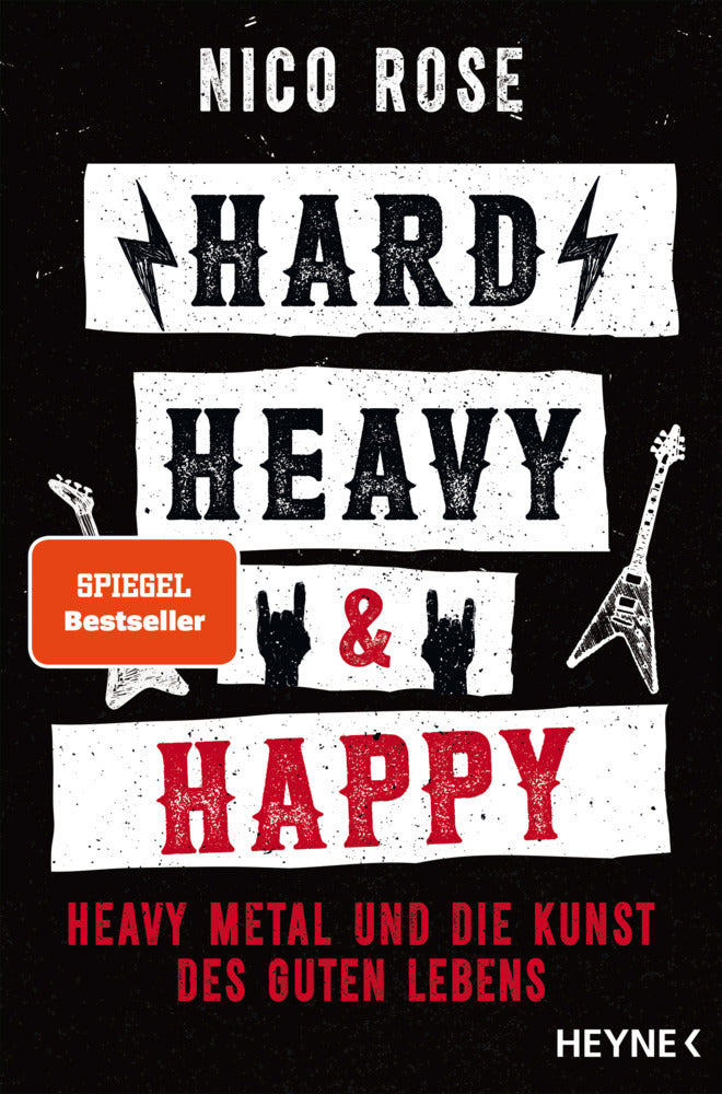 Hard, Heavy & Happy (Nico Rose)