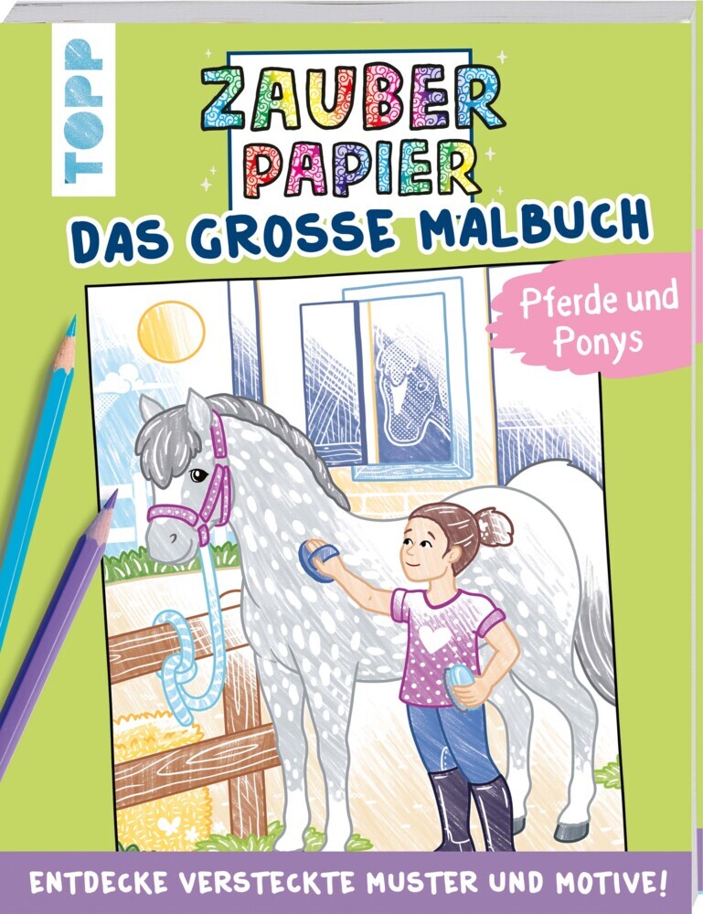 Zauberpapier - Das große Malbuch - Pferde und Ponys (Natascha Pitz)