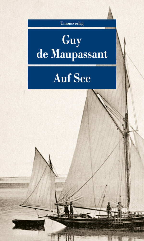 Auf See (Guy De Maupassant)