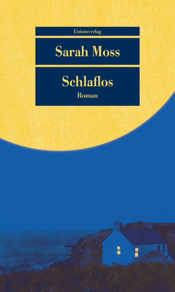 Schlaflos (Sarah Moss)