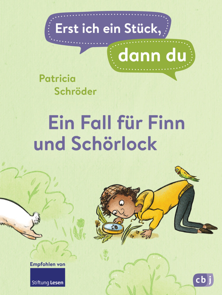 Erst ich ein Stück, dann du! - Ein Fall für Finn und Schörlock (Patricia Schröder)