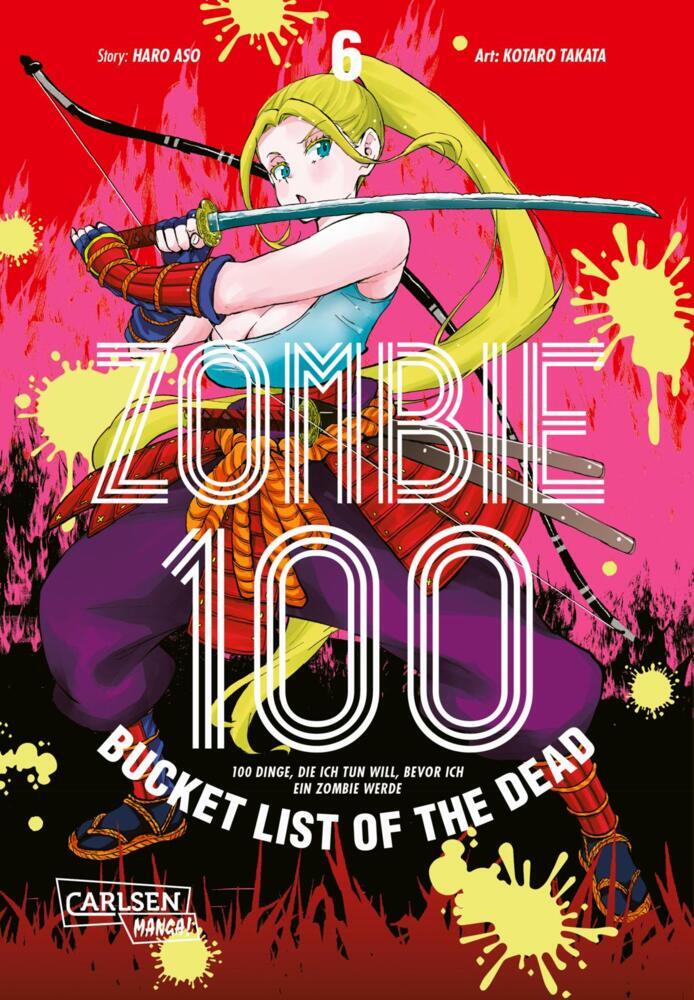 Zombie 100 - Bucket List of the Dead 6 (Kotaro Takata)