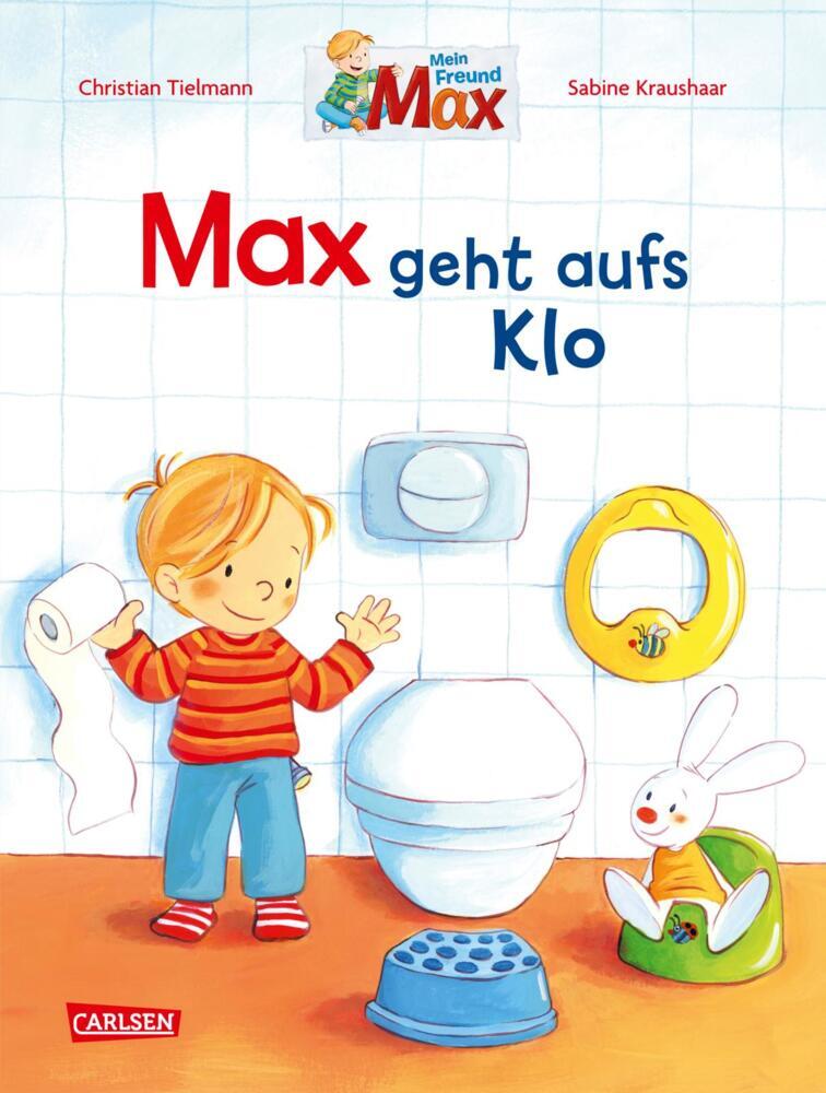 Max-Bilderbücher: Max geht aufs Klo (Christian Tielmann)