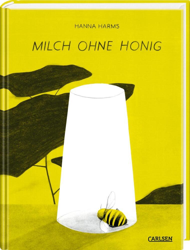 Milch ohne Honig (Hanna Harms)