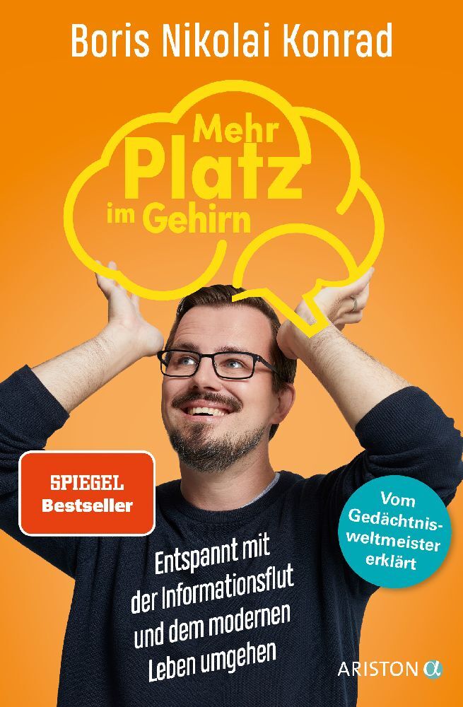 Mehr Platz im Gehirn (Boris Nikolai Konrad)