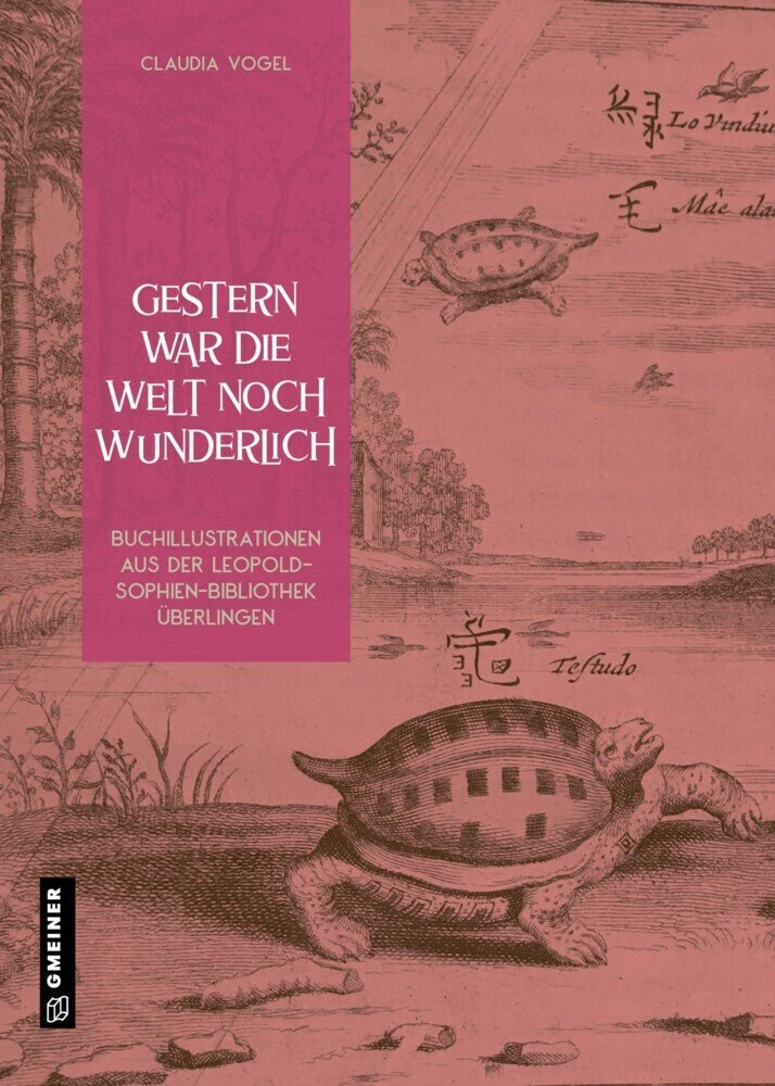 Gestern war die Welt noch wunderlich (Claudia Vogel)