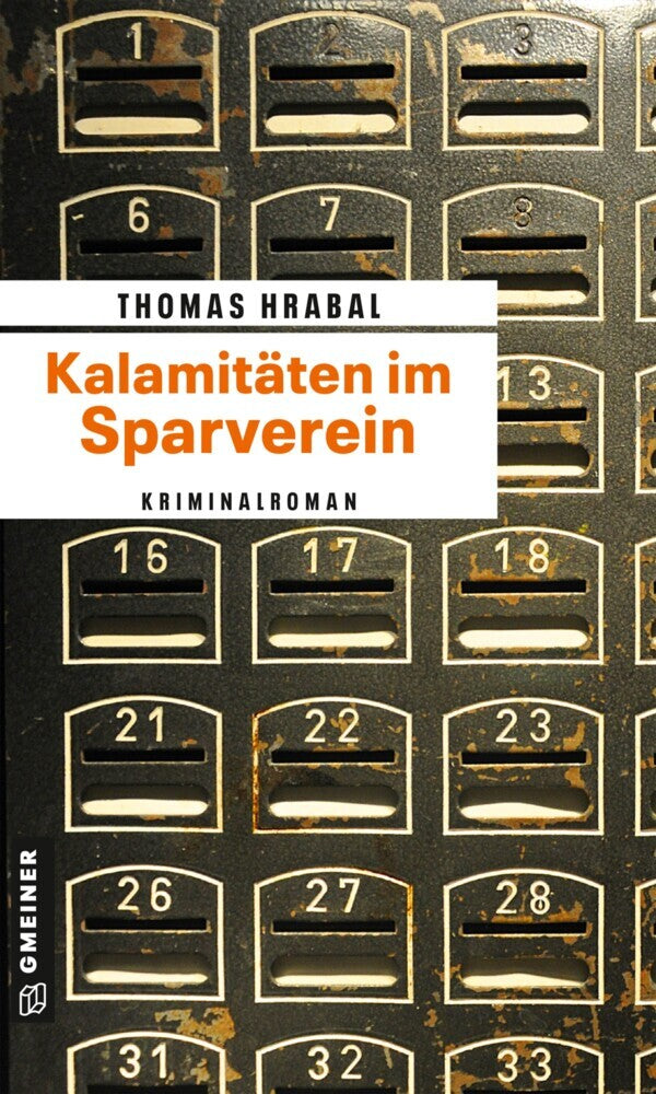 Kalamitäten im Sparverein (Thomas Hrabal)