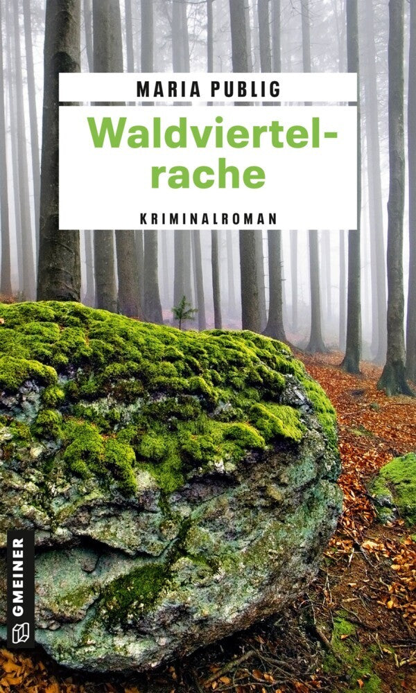 Waldviertelrache (Maria Publig)