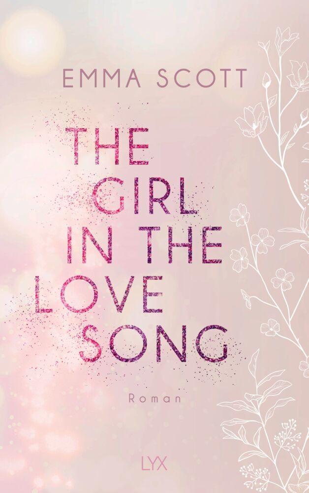 The Girl in the Love Song (Emma Scott)