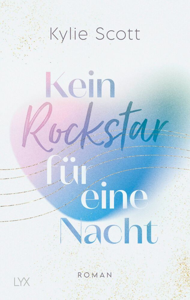 Kein Rockstar für eine Nacht (Kylie Scott)