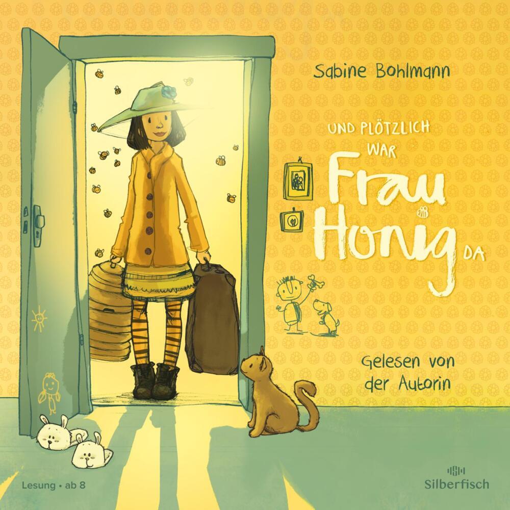 Und plötzlich war Frau Honig da, 3 Audio-CD (Sabine Bohlmann)