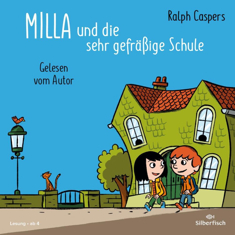 Milla und die sehr gefräßige Schule, 1 Audio-CD (Ralph Caspers)
