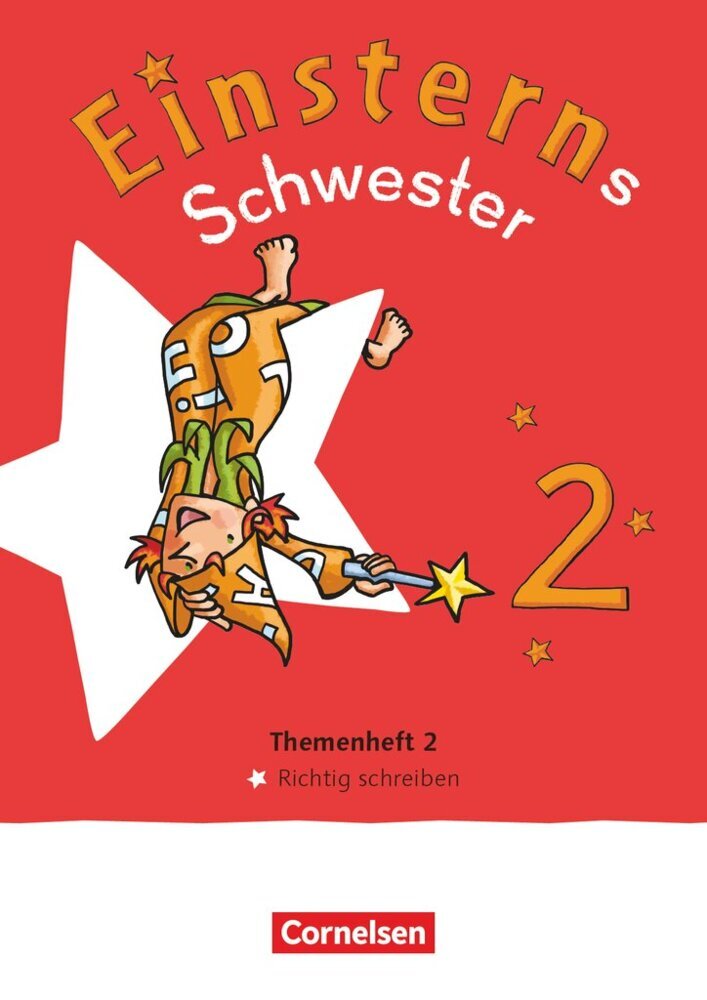 Einsterns Schwester - Sprache und Lesen - Neubearbeitung 2022 - 2. Schuljahr (Alexandra Schwaighofer)
