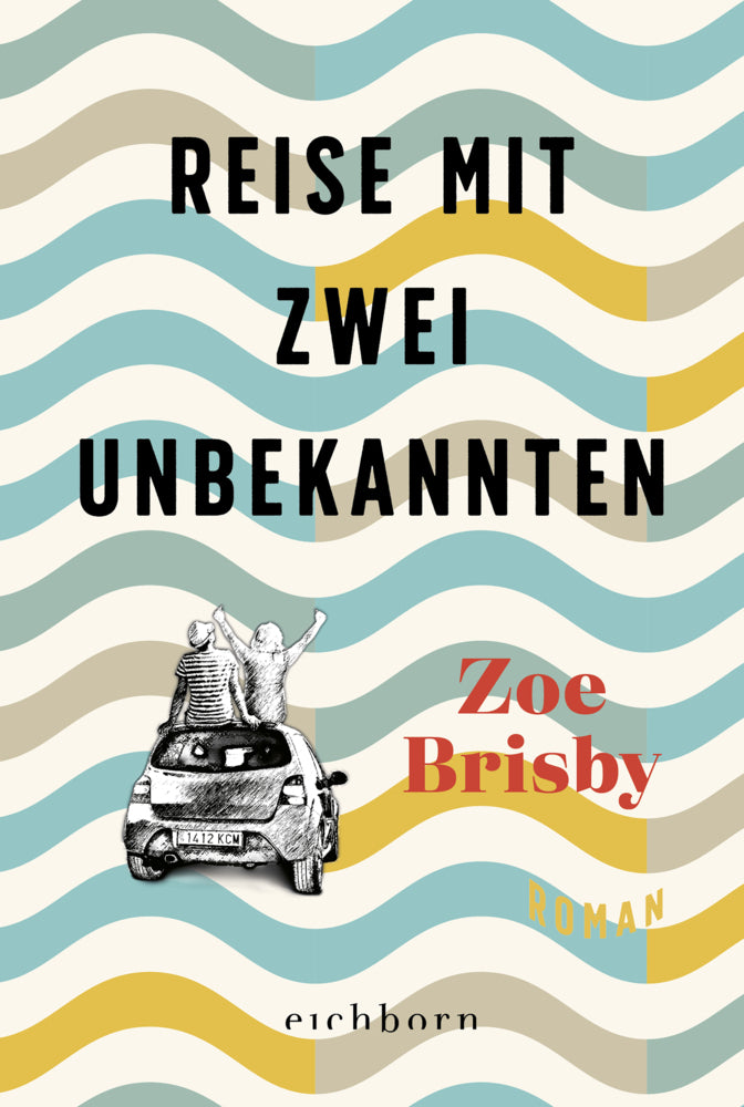 Reise mit zwei Unbekannten (Zoe Brisby)
