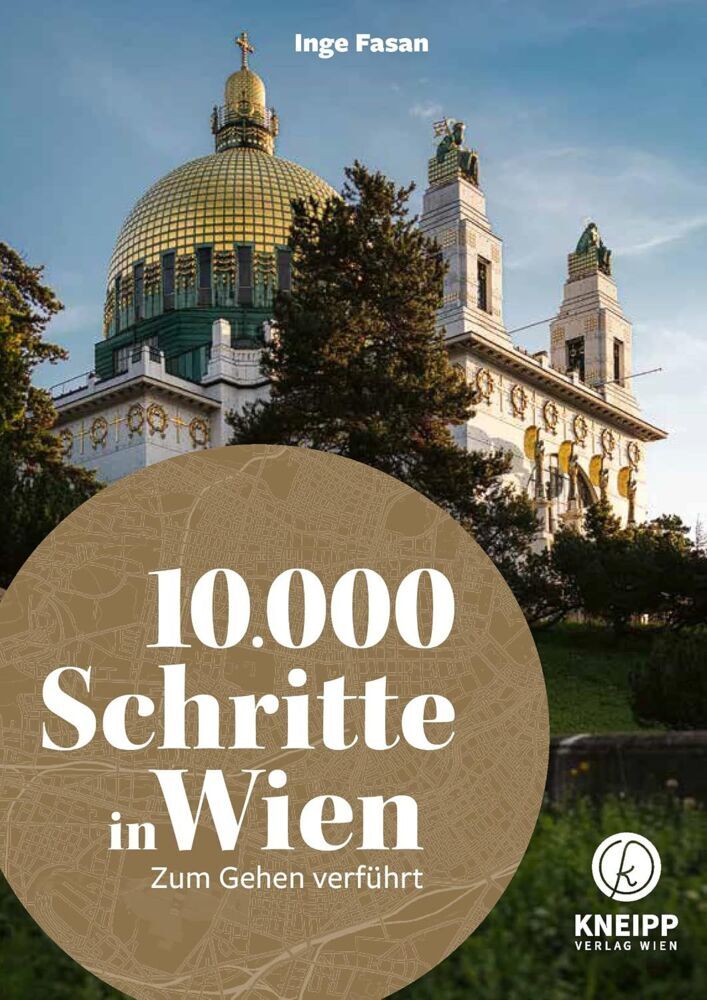 10.000 Schritte in Wien (Inge Fasan)