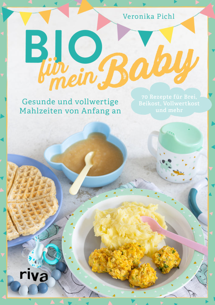 Bio für mein Baby (Veronika Pichl)