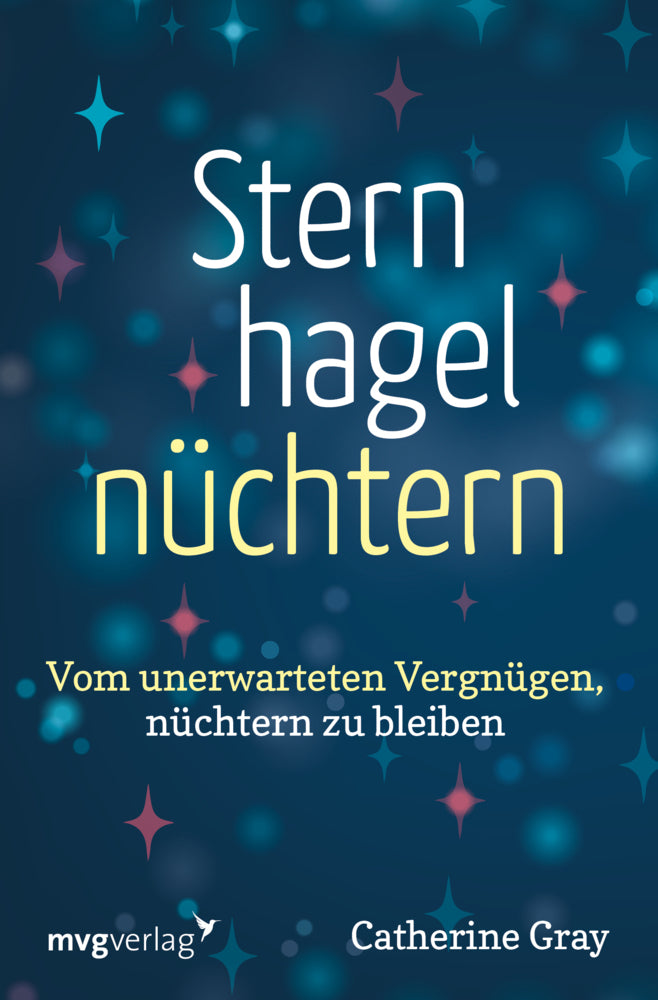 Sternhagelnüchtern (Catherine Gray)