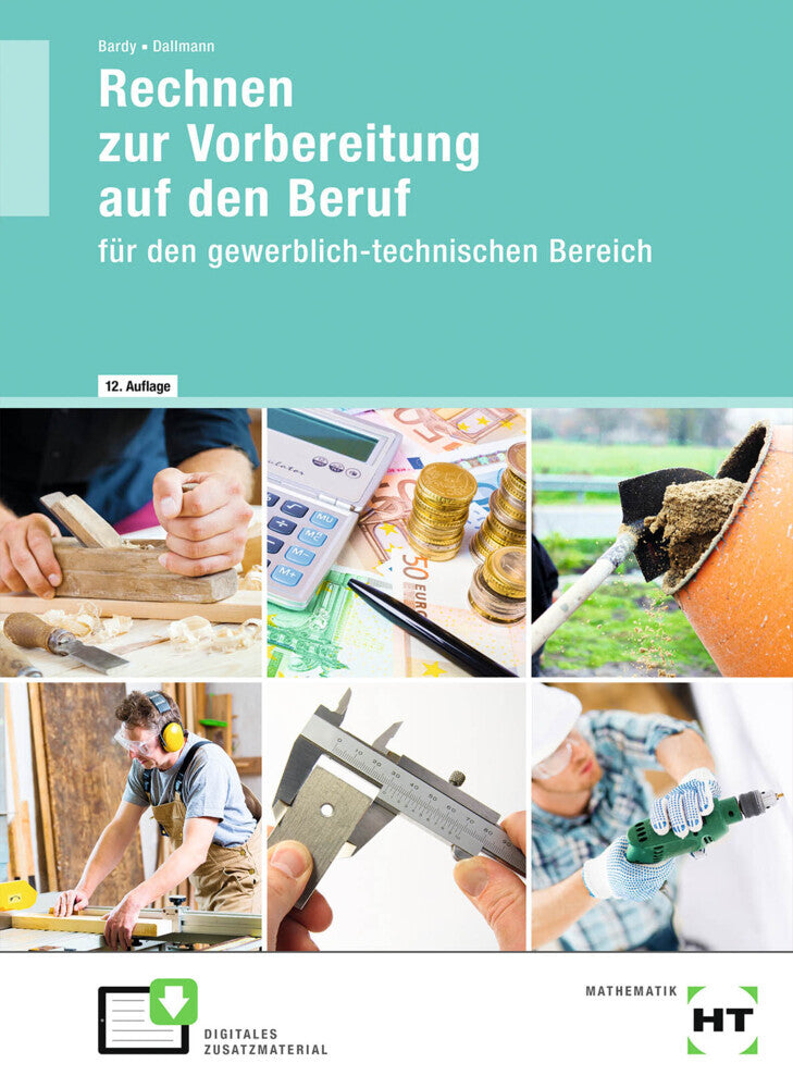 Rechnen zur Vorbereitung auf den Beruf (Thomas Bardy)