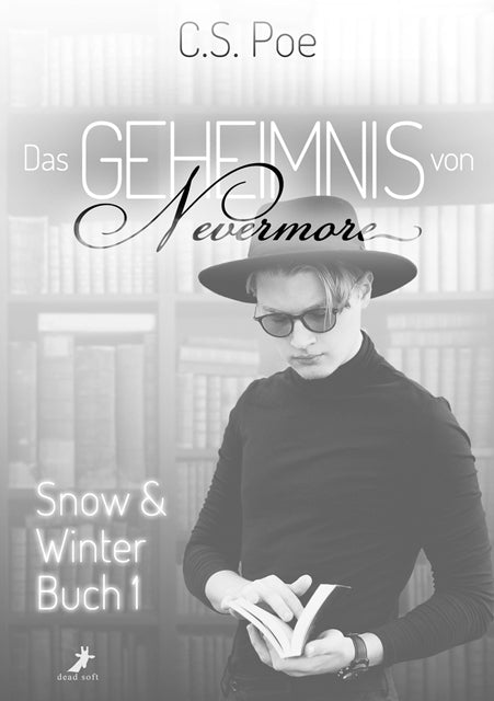 Das Geheimnis von Nevermore (C.S. Poe)