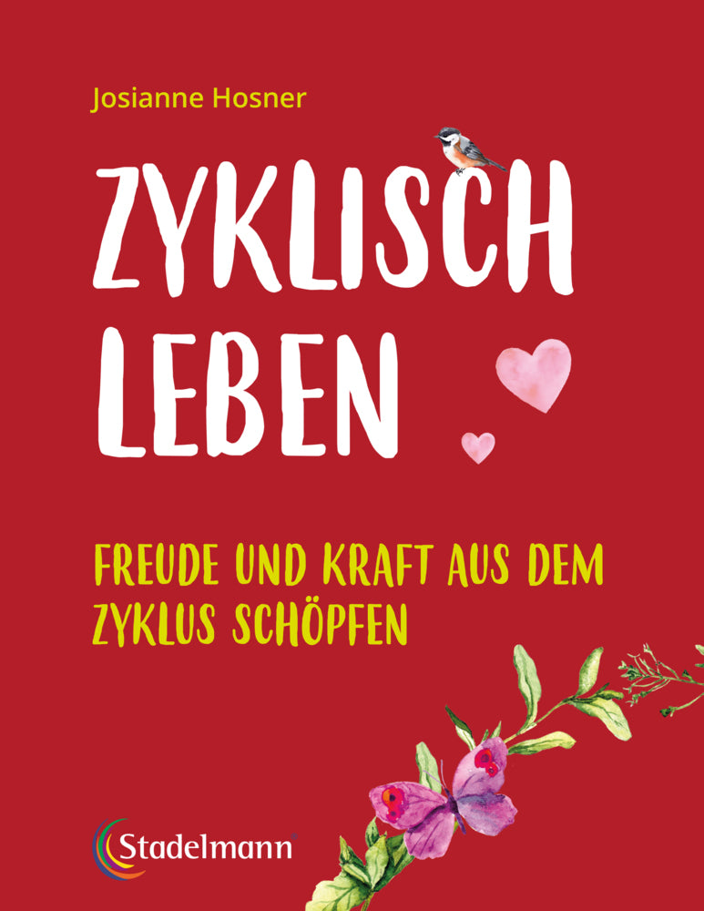 Zyklisch leben (Josianne Hosner)