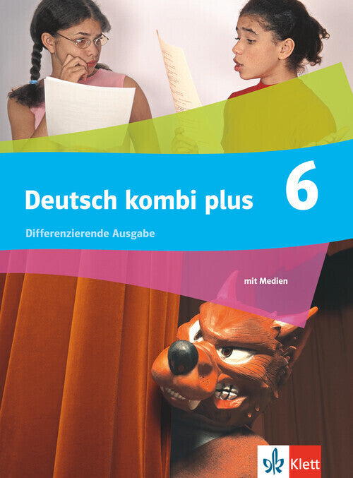 Deutsch kombi plus 6. Differenzierende Ausgabe, m. 1 Beilage