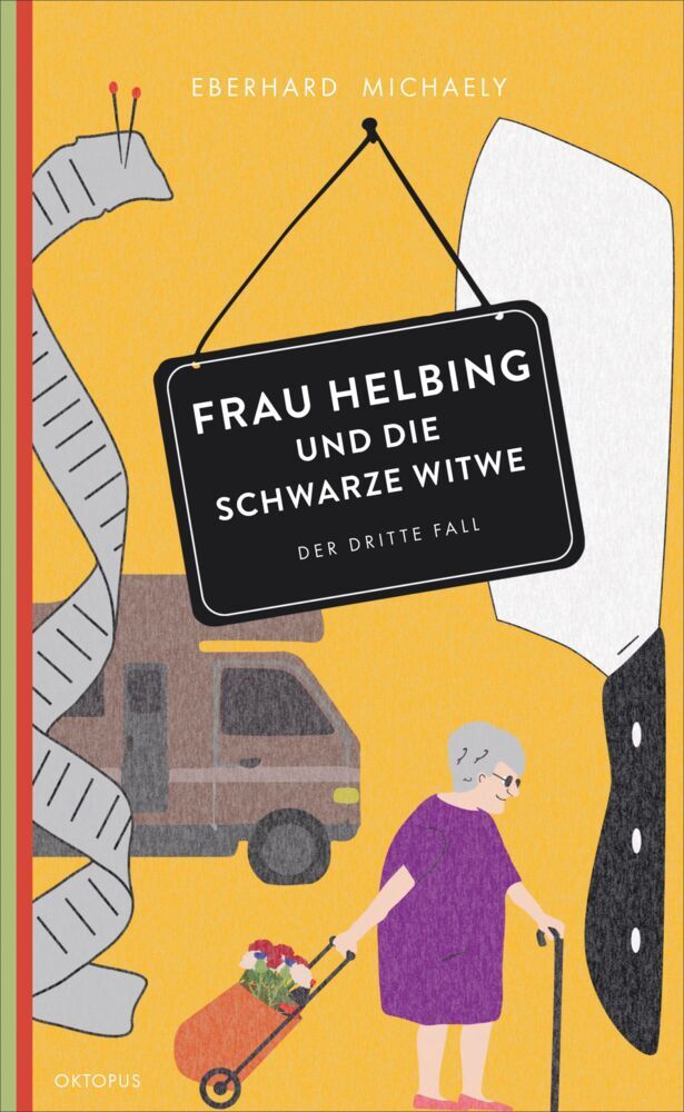 Frau Helbing und die schwarze Witwe (Eberhard Michaely)