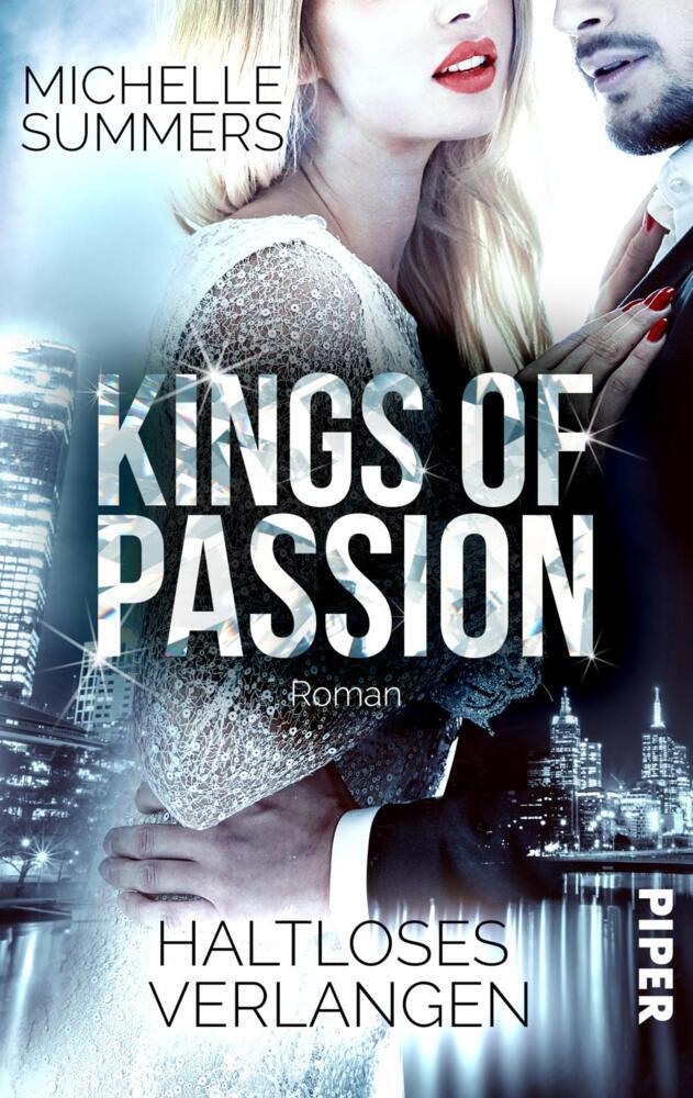 Kings of Passion - Haltloses Verlangen (Michelle Summers)