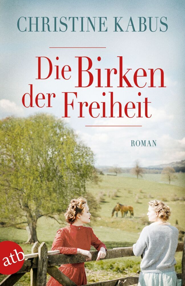 Die Birken der Freiheit (Christine Kabus)