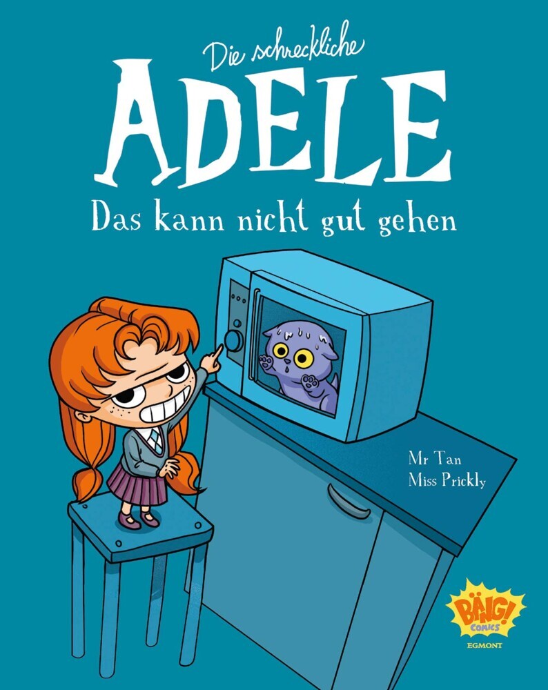 Die schreckliche Adele 01 (Miss Prickly)