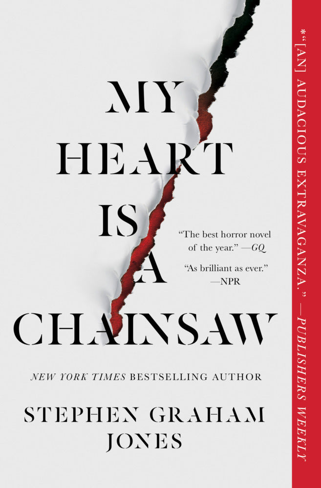 My Heart Is a Chainsaw (Stephen Graham Jones)