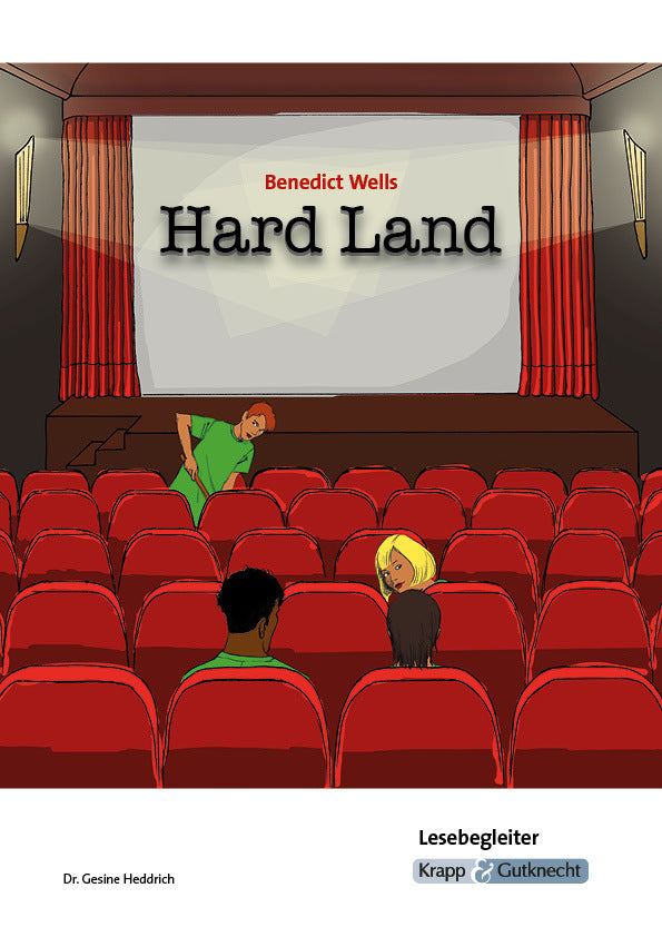 Hard Land - Benedict Wells - Lesebegleiter (Gesine Heddrich)