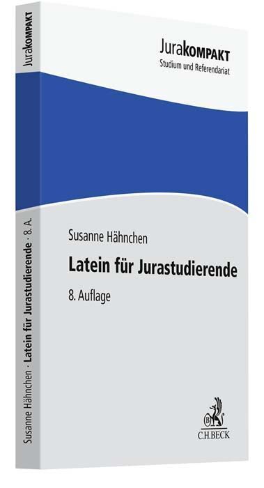 Latein für Jurastudierende (Susanne Hähnchen)