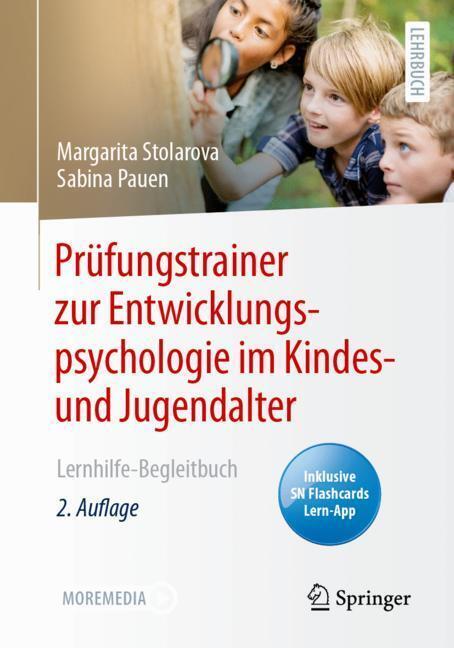 Prüfungstrainer zur Entwicklungspsychologie im Kindes- und Jugendalter (Margarita Stolarova)