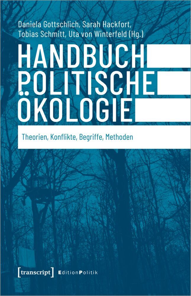 Handbuch Politische Ökologie (Daniela Gottschlich)