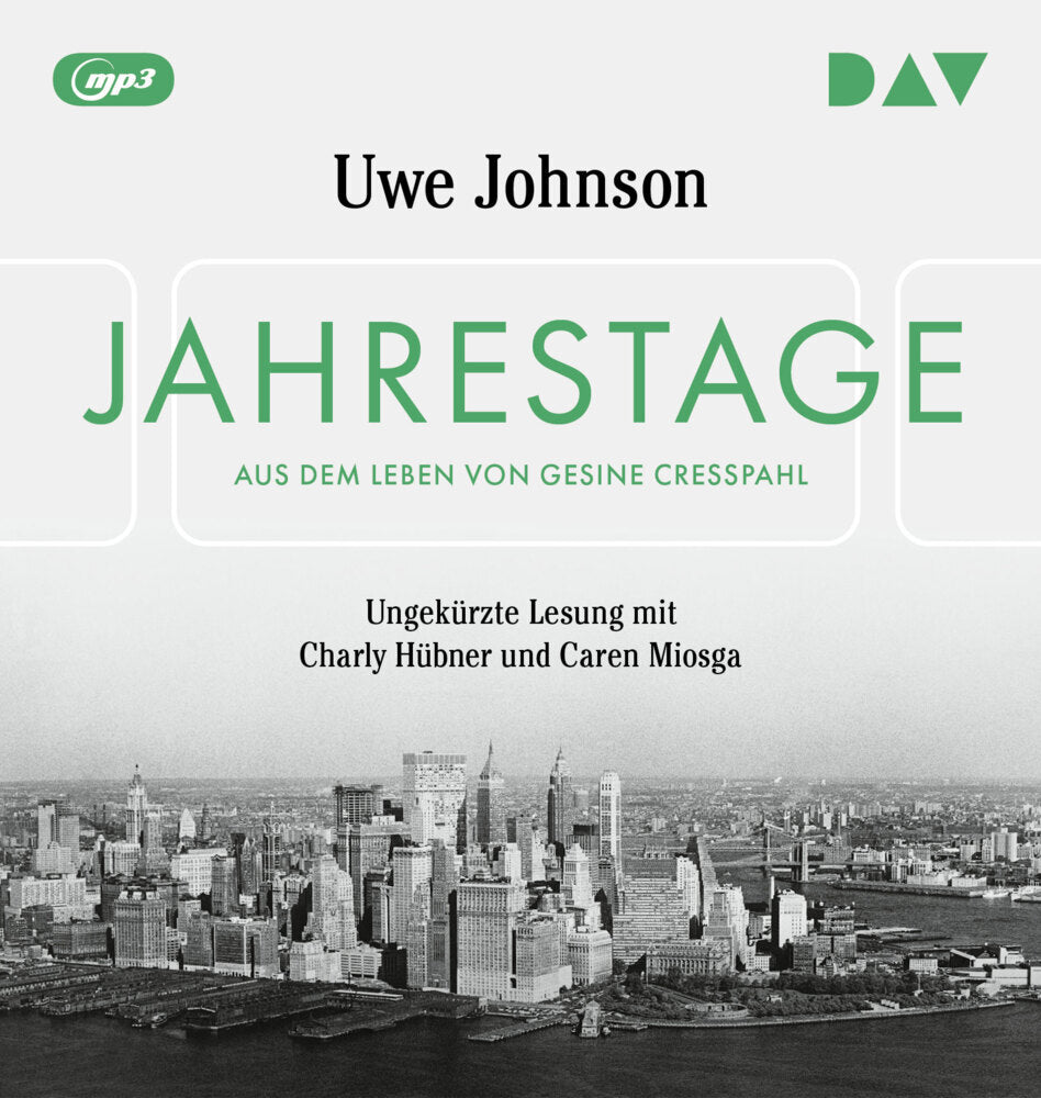 Jahrestage. Aus dem Leben von Gesine Cresspahl, 8 MP3-CDs (Uwe Johnson)