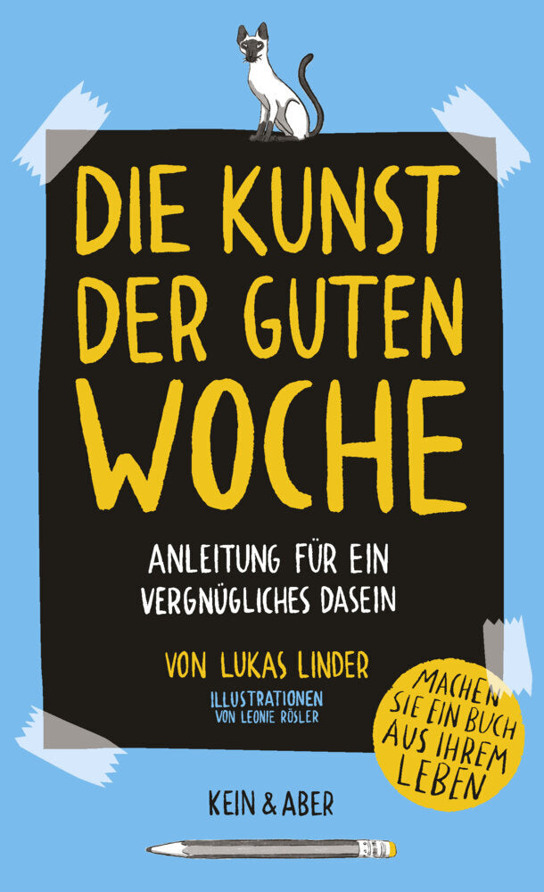 Die Kunst der guten Woche (Lukas Linder)
