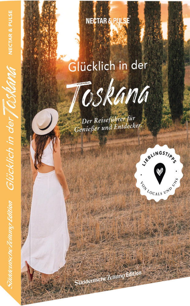 Glücklich in ... der Toskana (Nectar & Pulse)