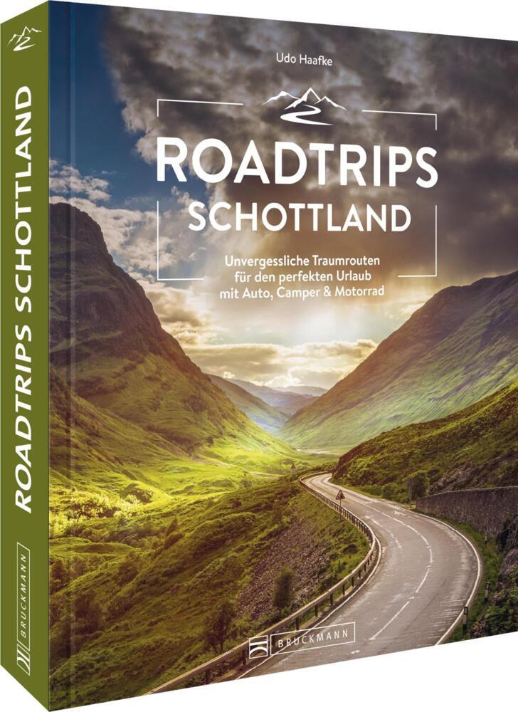 Roadtrips Schottland (Udo Haafke)
