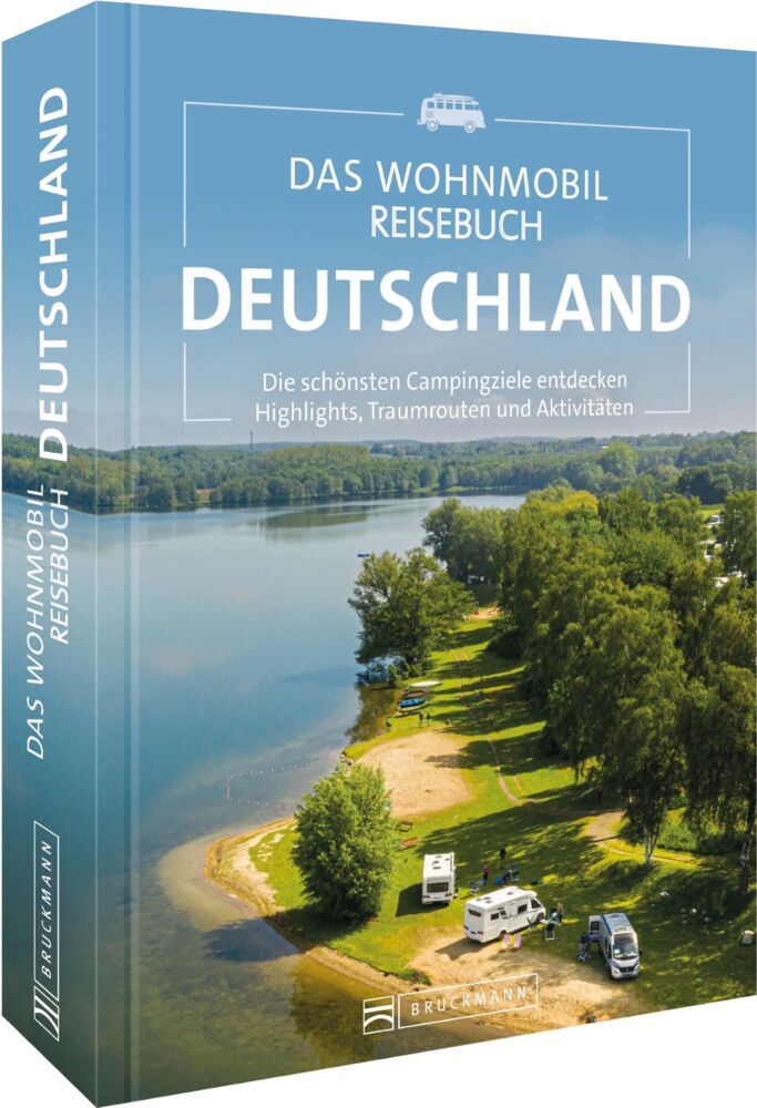 Das Wohnmobil Reisebuch Deutschland (Diverse Diverse)